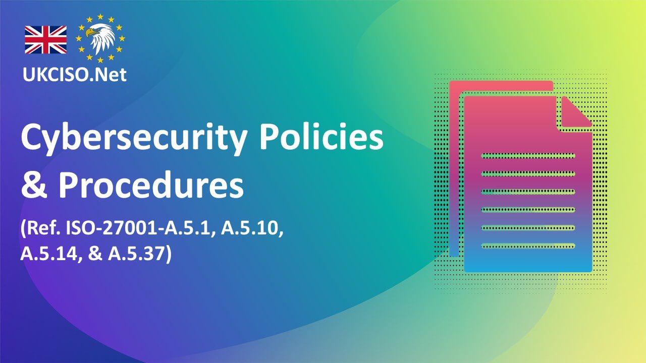 Cybersecurity Policies & Procedures